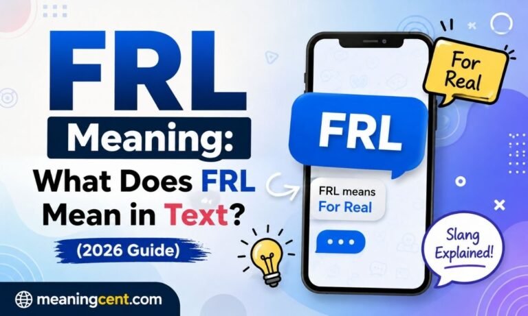 FRL Meaning What Does FRL Mean in Text (2026 Guide)