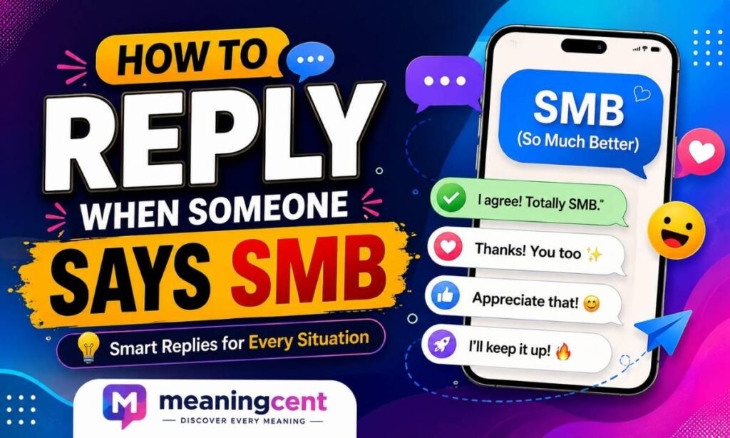 How to Reply When Someone Says SMB