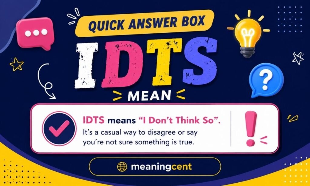 IDTS Mean Quick Answer Box