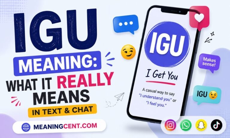 IGU Meaning What It Really Means in Text & Chat