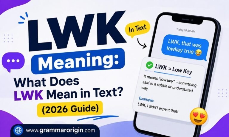 LWK Meaning What Does LWK Mean in Text (2026 Guide)