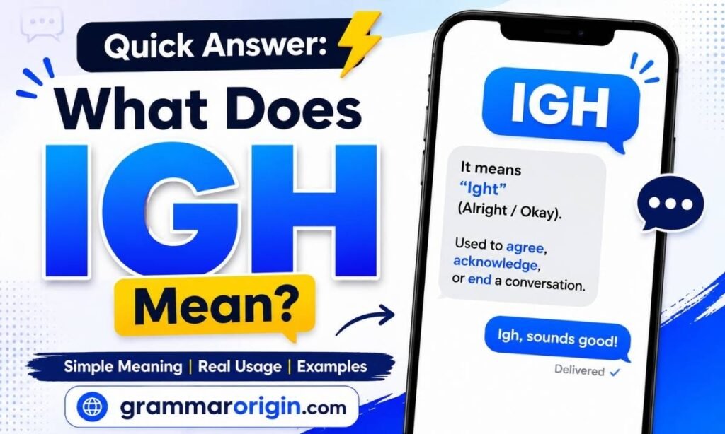 Quick Answer What Does Igh Mean