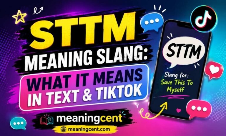 STTM Meaning Slang What It Means in Text & TikTok
