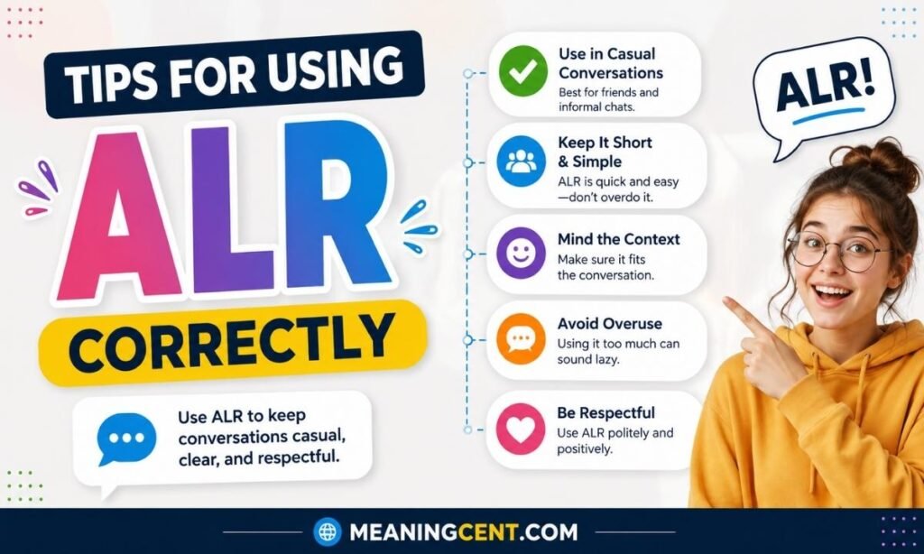 Tips for Using ALR Correctly