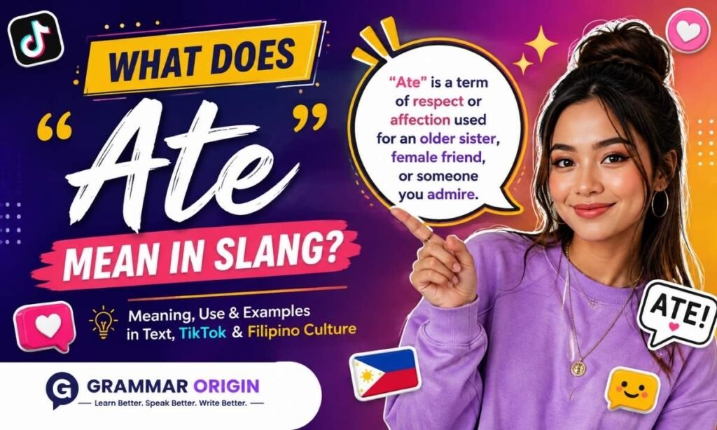 What Does Ate Mean in Slang Meaning, Usage, TikTok & Text Explained (2026)