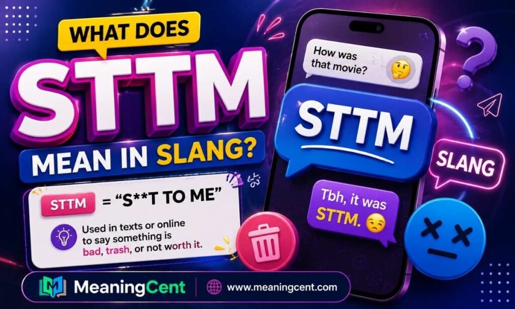 What Does STTM Mean in Slang