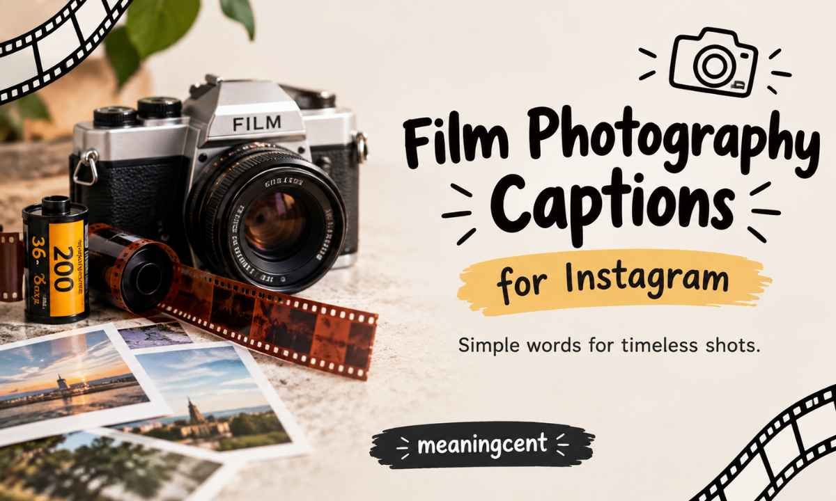 Film Photography Captions for Instagram