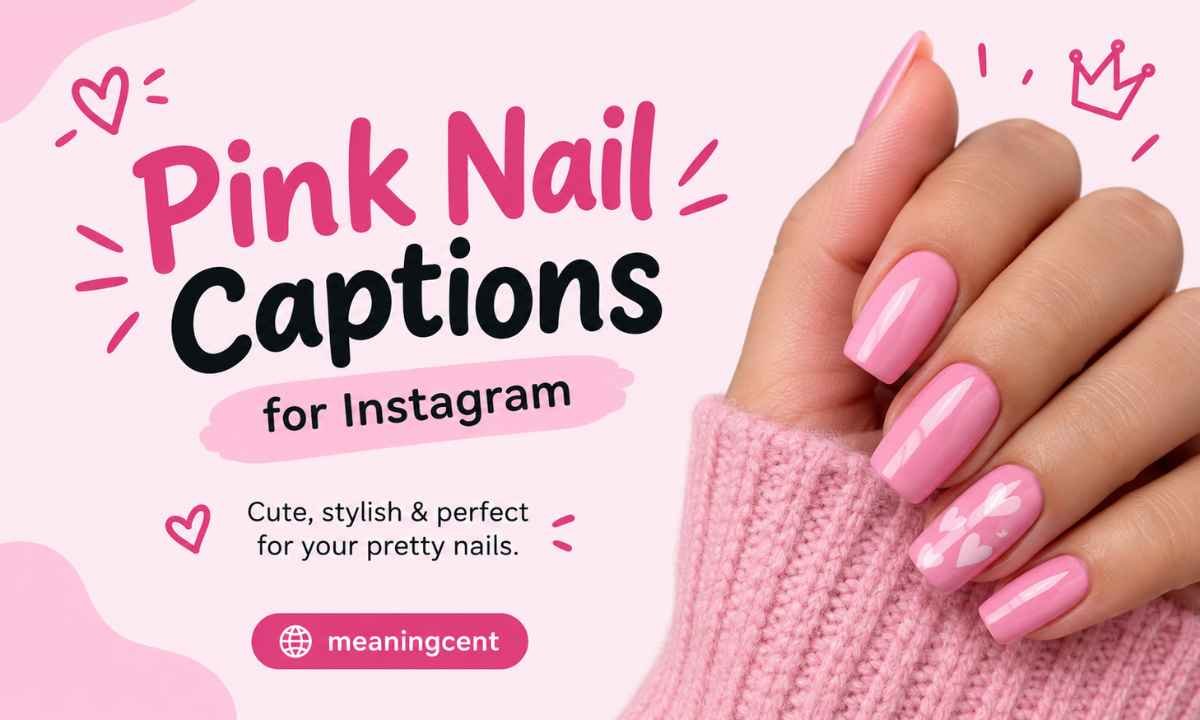 Pink Nail Captions for Instagram