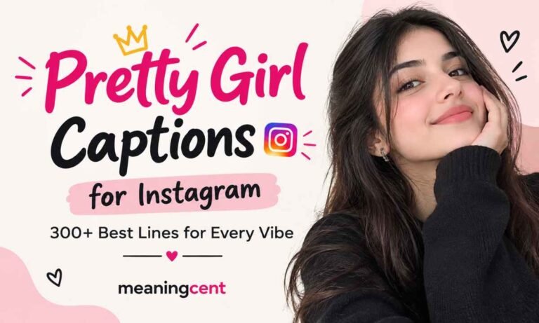 Pretty Girl Captions for Instagram_ 300+ Best Lines for Every Vibe