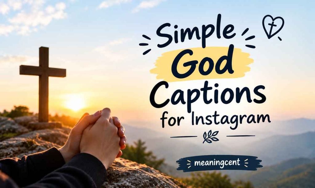 Simple God Captions for Instagram